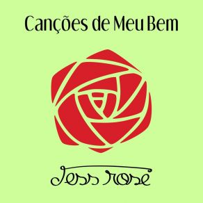 Download track Não Vá Dizer Jess Rose