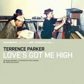 Download track Love'S Got Me High (Marc Romboy'S Systematic Soul Mix) Terrence Parker