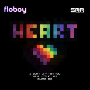 Download track Your Little Lies (Original Mix) Floboy