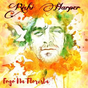 Download track Fogo Na Floresta Richi Harper