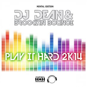 Download track Play It Hard 2K14 (Chris Diver Remix Edit) Brooklyn Bounce, DJ Dean