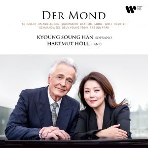 Download track Lieder, Op. 106: No. 1, Ständchen Hartmut Höll, Kyoung Soung Han