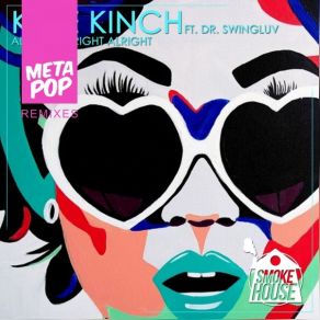 Download track Alright Alright Alright (Dirty Mango Remix) Kyle KinchDr. Swingluv