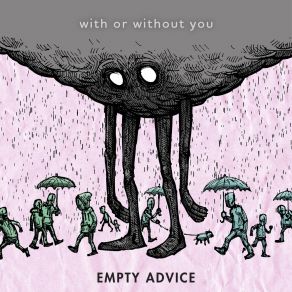 Download track Where I Really Wanna Try Empty Advice