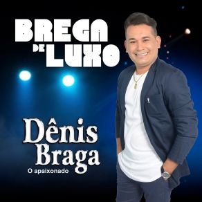 Download track Tá Faltando Amor Dênis Braga