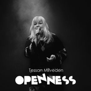 Download track Openness Tessan Milveden