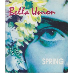 Download track SPRING BELLA UNION