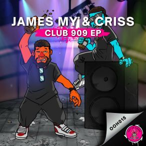 Download track Club 909 James My