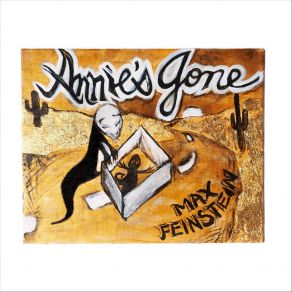 Download track Annie's Gone Max Feinstein