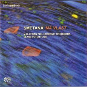 Download track Ma Vlast - I. Vysehrad Malaysian Philharmonic Orchestra, Claus Peter Flor