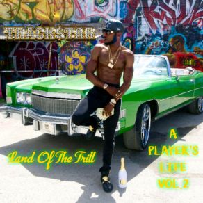 Download track Land Of The Trill Trackstar