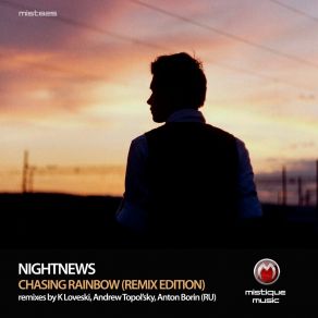 Download track Chasing Rainbow (K Loveski Remix) NightnewsK Loveski