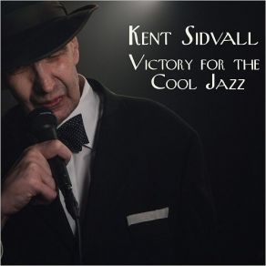 Download track When The Saints (Sweet Reprise) Kent Sidvall