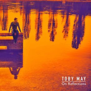 Download track Getting Away Toby May