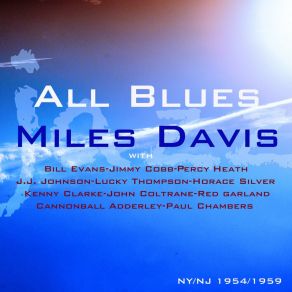 Download track Blues By Five Miles DavisJohn Coltrane, The Miles Davis Quintet