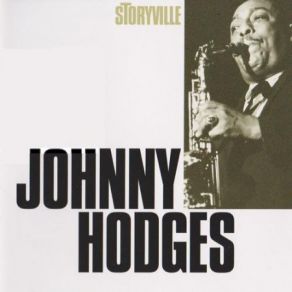 Download track The Jeep Is Jumpin' Johnny Hodges