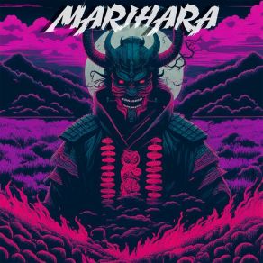 Download track BUSHIDO MARIHARA