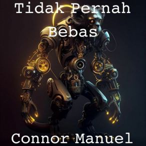 Download track Takut Pada Apapun Connor Manuel