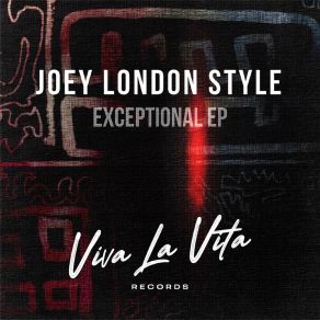 Download track Exceptional Joey London Style