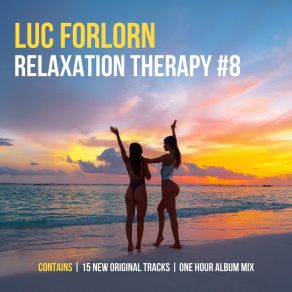 Download track Part # 8.12 Luc Forlorn