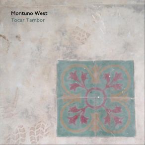 Download track Bay Of All Saints Montuno West