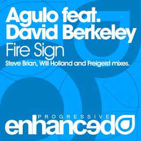 Download track Fire Sign (Freigeist Remix) Agulo