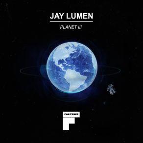 Download track Planet Iii' (Original Mix) Jay Lumen