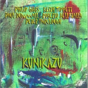 Download track Samu Keith Tippett, Paul Dunmall, Philip Gibbs, Peter Fairclough, Roberto Bellatalla