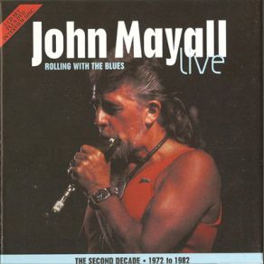 Download track Rolling With The Blues John Mayall