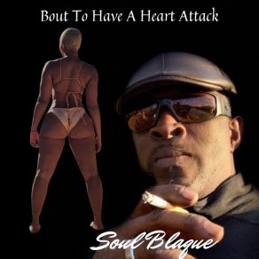 Download track I (S Anybody Out There Soul Blaque