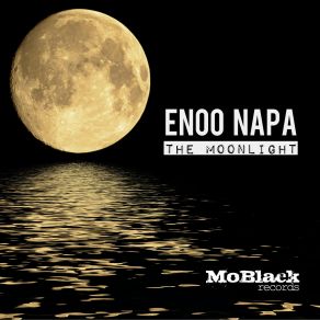 Download track The Moonlight (Instrumental Mix) Enoo Napa