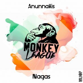 Download track Nagas (Original Mix) Anunnakis