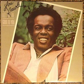 Download track What's The Matter With The World Lou Rawls