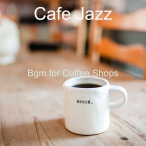 Download track Romantic Sounds For Coffee Shops Cafe Jazz