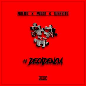 Download track Decadencia JosesitoMago