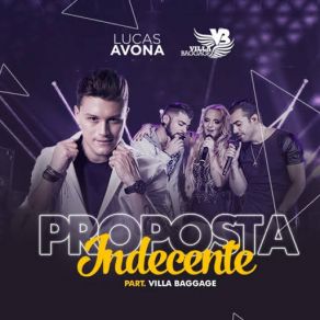 Download track Proposta Indecente (Villa Baggage) Lucas AvonaVilla Baggage