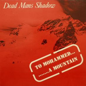 Download track Just A Memory Dead Mans Shadow