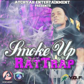 Download track Smoke Up Ratt-Trapp