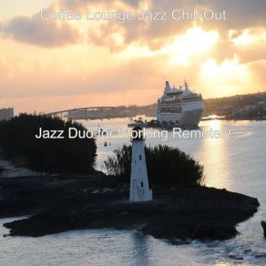 Download track No Drums Jazz - Background Music For Remote Work Coffee Lounge Jazz Chill Out