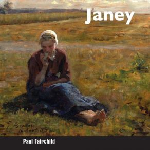 Download track Janey Paul Fairchild