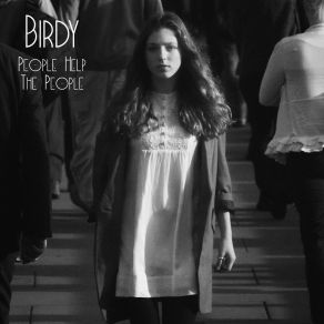 Download track Terrible Love (Live At The Tabernacle) Birdy