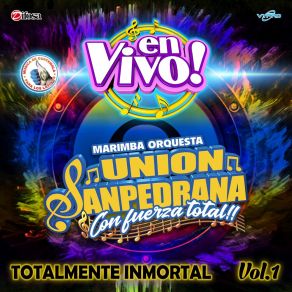 Download track Fuerza Total De Cumbia Romántica: Como Mirarte / Me Estoy Enamorando (En Vivo) Marimba Orquesta Union Sanpedrana