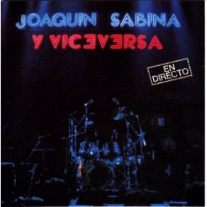 Download track Zumo De Neón Viceversa, Joaquín Sabina