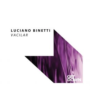 Download track Vacilar (Extended Mix) Luciano Binetti