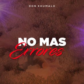 Download track Vivencias Don Khumalo