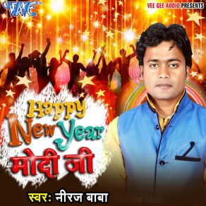 Download track Happy New Year Modi Ji Niraj Baba