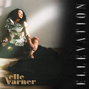 Download track Be Encouraged Elle Varner