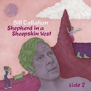 Download track What Comes After Certainty Bill Callahan