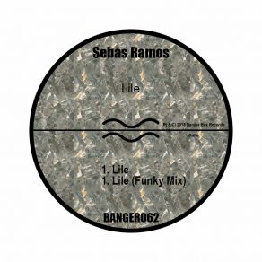 Download track Lile (Funky Mix) Sebas Ramos