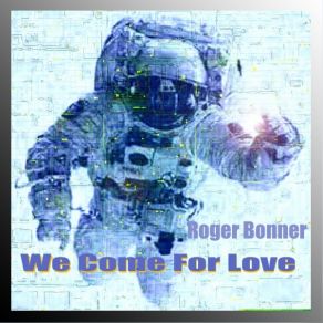 Download track I Want You Roger Bonner